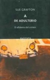 book cover of A de adulterio by Sue Grafton