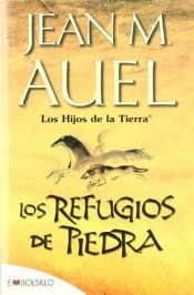 book cover of Los refugios de piedra by Jean M. Auel
