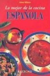 book cover of Lo Mejor de la Cocina Espanola by H. Kliczkowski