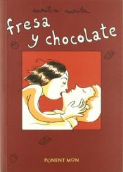 book cover of Fresa y chocolate by Aurélia Aurita