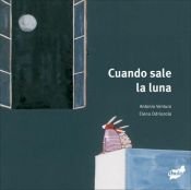 book cover of Cuando sale la luna (Trampantojo) by Antonio Ventura