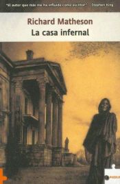 book cover of Hell House - A casa Infernal by Richard Matheson