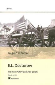 book cover of La Gran Marcha by E. L. Doctorow