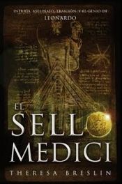 book cover of El Sello Medici by Theresa Breslin