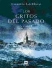 book cover of GRITOS DEL PASADO, LOS (B) by Camilla Lackberg