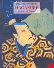book cover of Hagakure - El Libro del Samurai by Josho Yamamoto