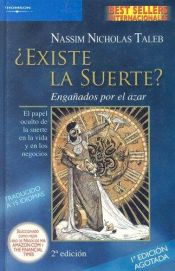 book cover of Existe la Suerte?: Enganados Por el Azar by Nassim Taleb