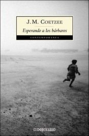 book cover of Esperando a Los Barbaros by J. M. Coetzee