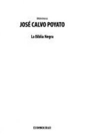 book cover of La Biblia Negra by José Calvo Poyato
