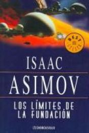 book cover of Los límites de la Fundación by Isaac Asimov