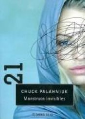 book cover of Monstruos invisibles by Chuck Palahniuk