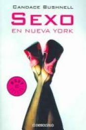 book cover of Sexo En Nueva York (Best Selle) by Candace Bushnell