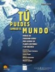 book cover of Tu Puedes Cambiar el Mundo by Ervin Laszlo
