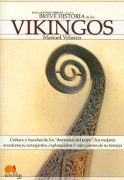 book cover of Breve historia de los vikingos by Manuel Velasco