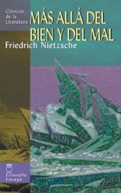 book cover of Más allá del bien y del mal by Friedrich Nietzsche
