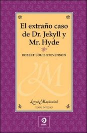 book cover of El extraño caso del doctor Jekyll y el señor Hyde by Erkki Haglund|Robert Louis Stevenson