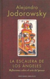book cover of La Escalera de Los Angeles by Alejandro Jodorowsky