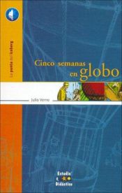 book cover of Cinco semanas en globo by Julio Verne