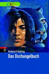 book cover of GEOlino Bibliothek: Das Dschungelbuch by רודיארד קיפלינג