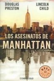 book cover of Los Asesinatos De Manhattan by Douglas Preston|Lincoln Child