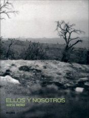 book cover of Ellos y nosotros by Sofia Moro