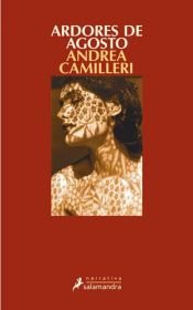 book cover of Ardores de agosto by Andrea Camilleri