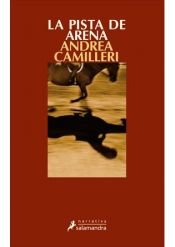book cover of Pista de arena, La by Andrea Camilleri