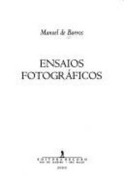 book cover of Ensaios fotográficos by Manoel de Barros