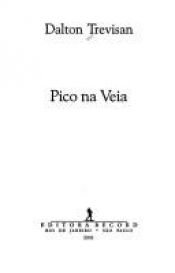 book cover of Pico na veia by Dalton Trevisan