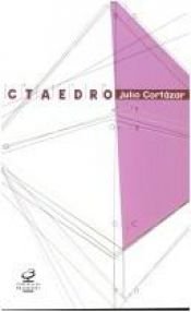book cover of Octaedro by Julio Cortazar