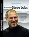 A Cabeça De Steve Jobs: As Lições do Líder da Empresa Mais Revolucionária do Mundo