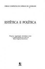 book cover of Estética e política by Oswald de Andrade