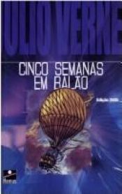 book cover of Cinco Semanas em um Balão by Júlio Verne