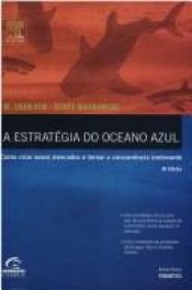 book cover of A Estratégia do Oceano Azul by Renée Mauborgne|W. Chan Kim