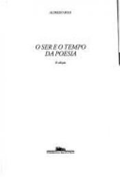 book cover of O ser e o tempo da poesia by Alfredo Bosi