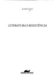book cover of Literatura e resistência by Alfredo Bosi