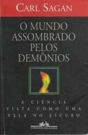 book cover of O Mundo Assombrado pelos Demônios: A Ciência Como Uma Vela No Escuro by Carl Sagan