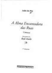 book cover of A alma encantadora das ruas (Biblioteca carioca) by João do Rio