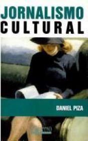 book cover of Jornalismo cultural by Daniel Piza