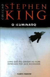 book cover of O Iluminado by Stephen King