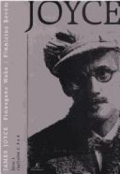 book cover of Finnegans Wake: Finnicius Revém Livro I Volume 2- Capítulos 2, 3 e 4 by James Joyce