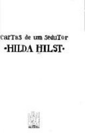 book cover of Cartas de um sedutor by Hilda Hilst