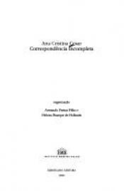 book cover of Correspondencia incompleta by Ana Cristina Cesar