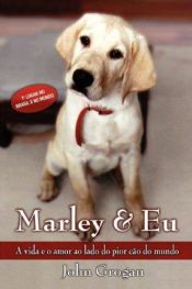 book cover of Marley & Eu by John Grogan