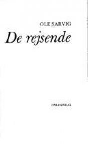 book cover of De rejsende by Ole Sarvig