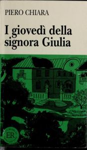 book cover of I Giovedi Della Signora Giulia by Piero Chiara