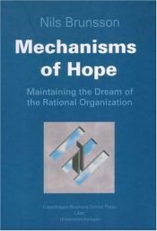 book cover of Mechanisms of Hope by Nils Brunsson