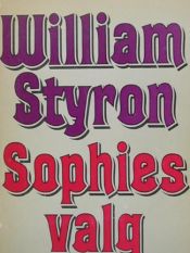book cover of Sophies valg by William Styron