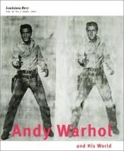 book cover of Andy Warhol and His World, 14 April - 30 July 2000 by Katrine Molstrom|Άντι Γουόρχολ