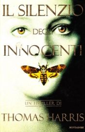 book cover of Il silenzio degli innocenti by Thomas Harris